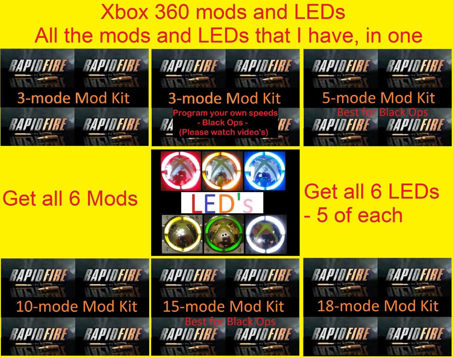 Mod and LED Bundle, Rapid Fire, xbox 360, 6 different mods & 30 LEDs, 6 colors - Mike's Accessories and More